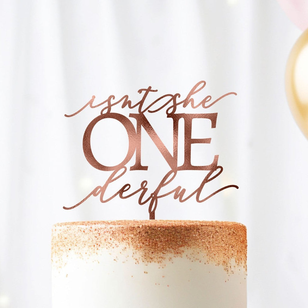 Isn't She ONEderful Cake Topper