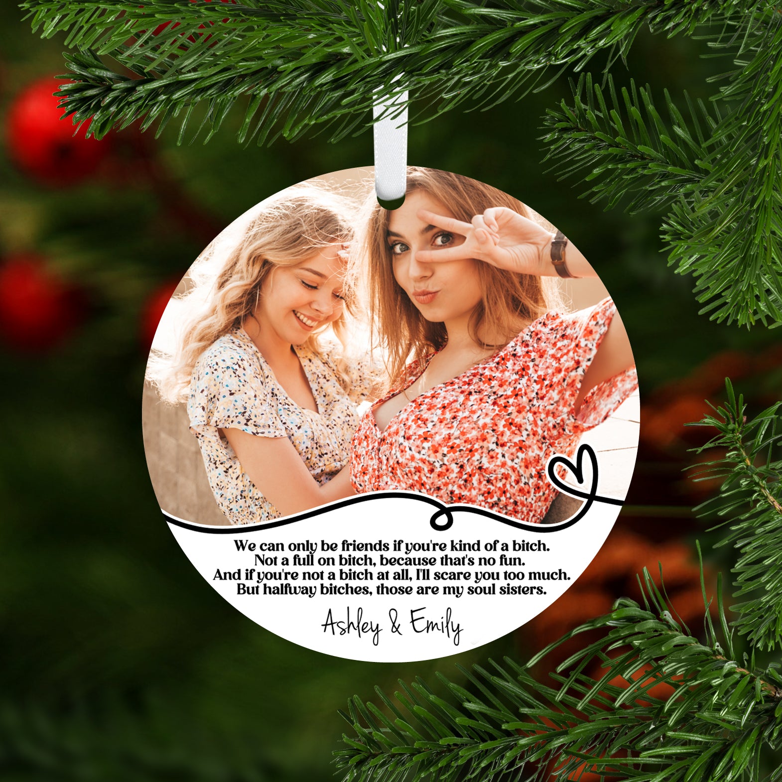 Halfway Bitches Ornament