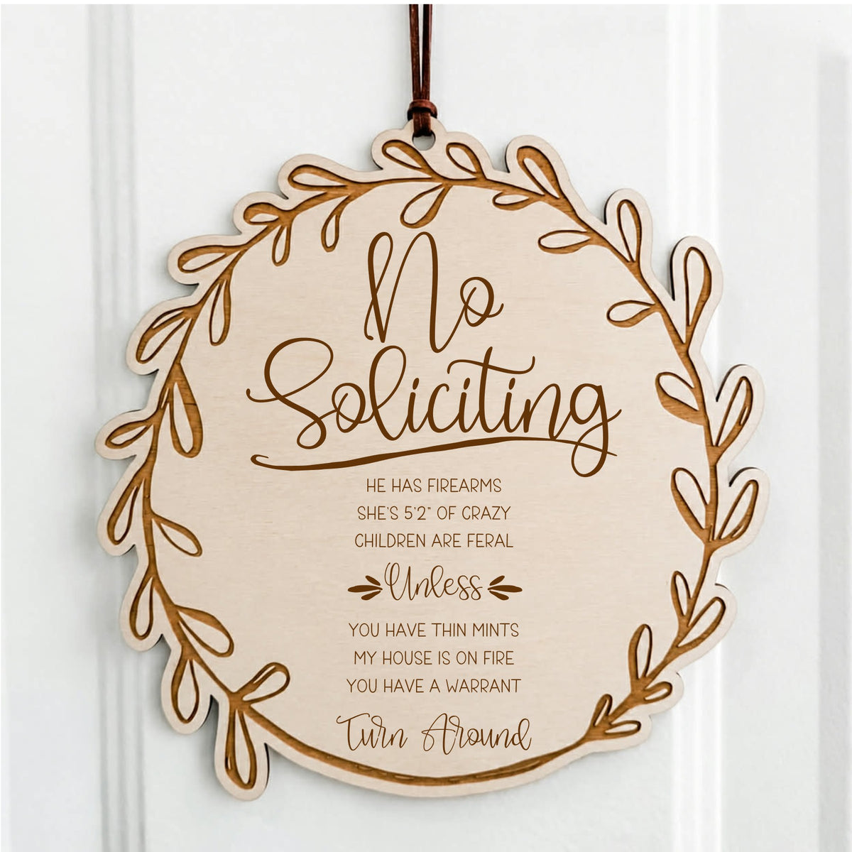 No Soliciting Sign *Unless*